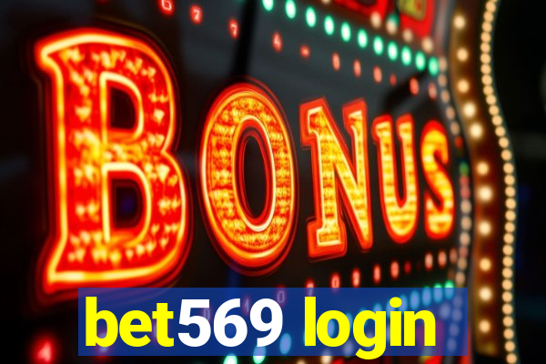 bet569 login